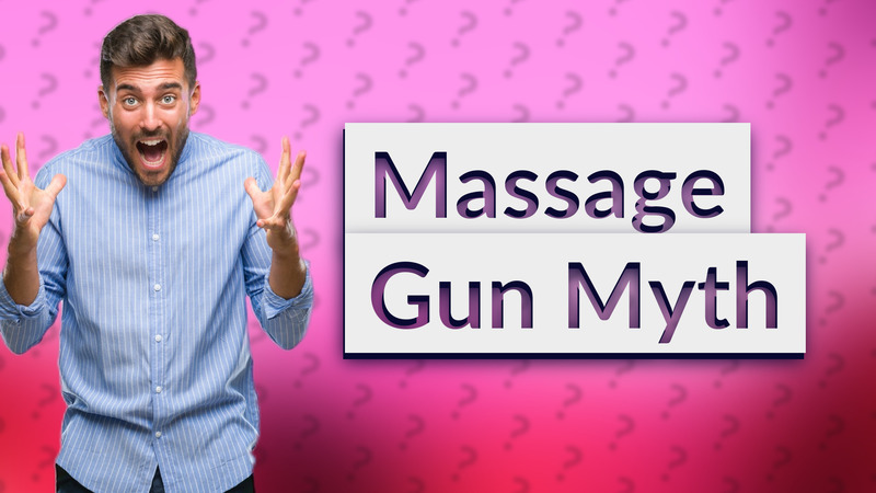 Massage Gun Myth