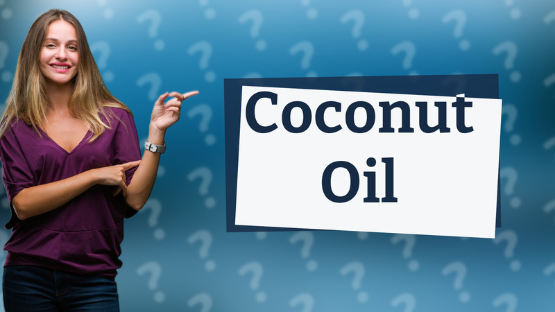 Coconut Oil