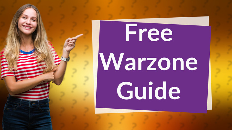 Free Warzone Guide