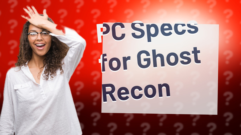 PC Specs for Ghost Recon