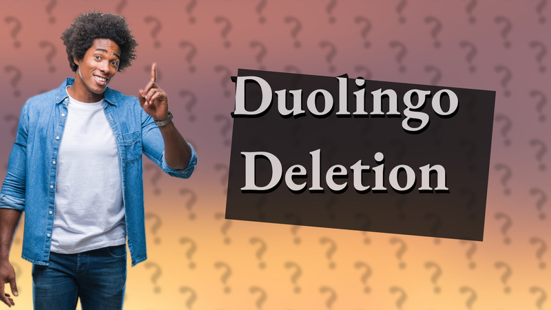 Duolingo Deletion