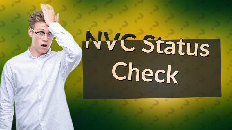 NVC Status Check
