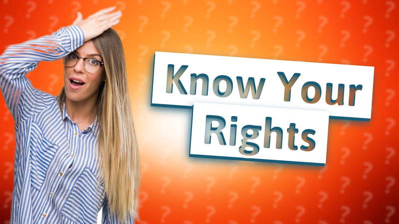 Know Your Rights