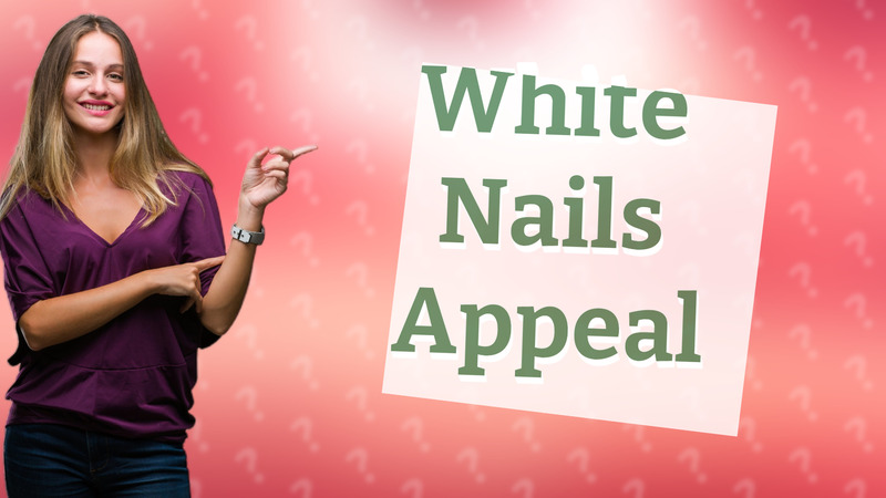 White Nails Appeal