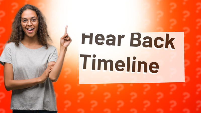 Hear Back Timeline