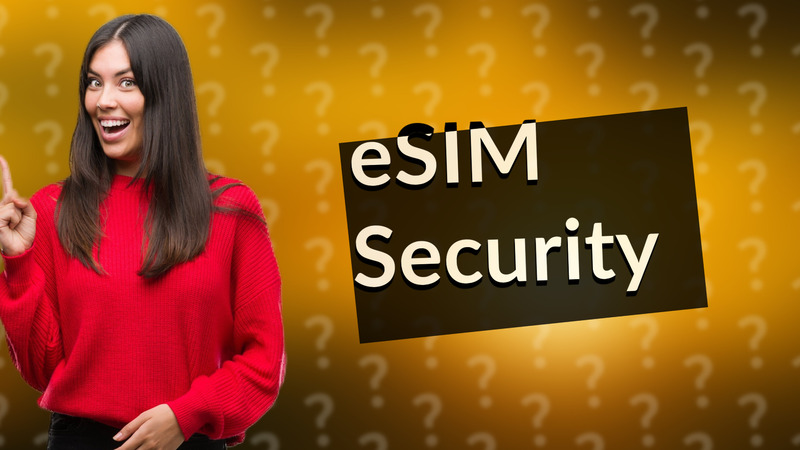eSIM Security