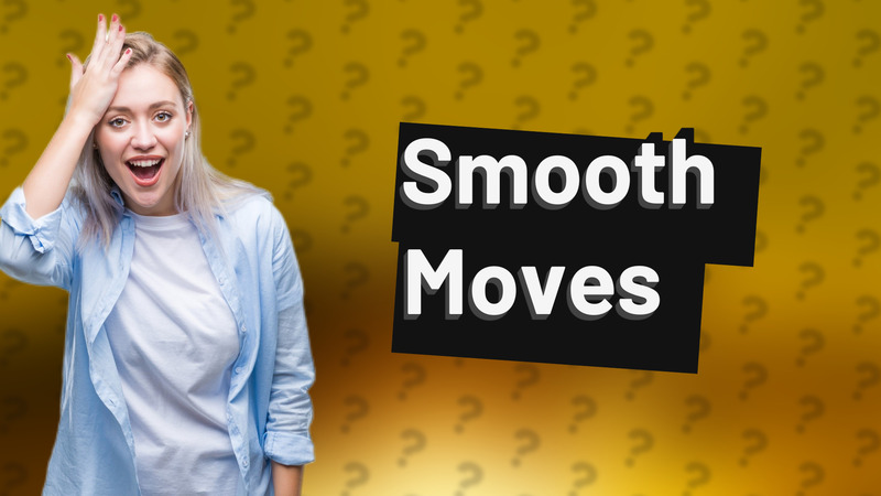 Smooth Moves