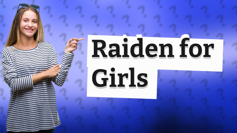 Raiden for Girls