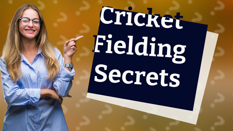 Cricket Fielding Secrets