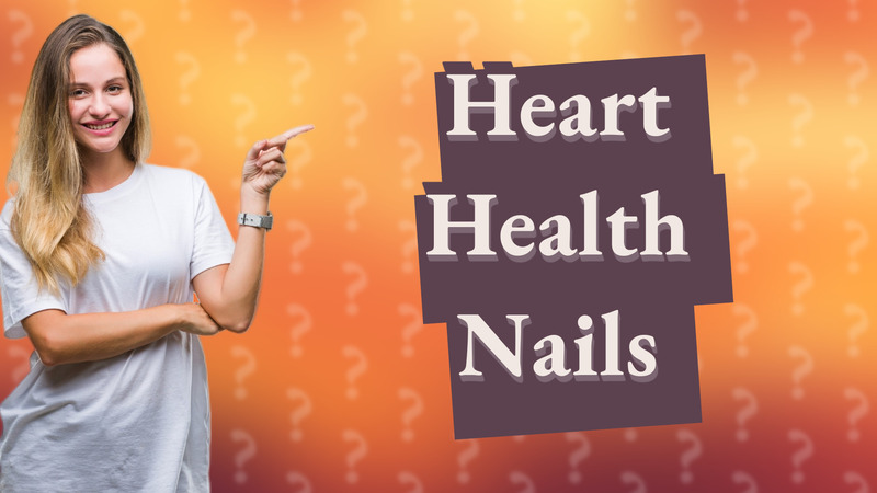 Heart Health Nails