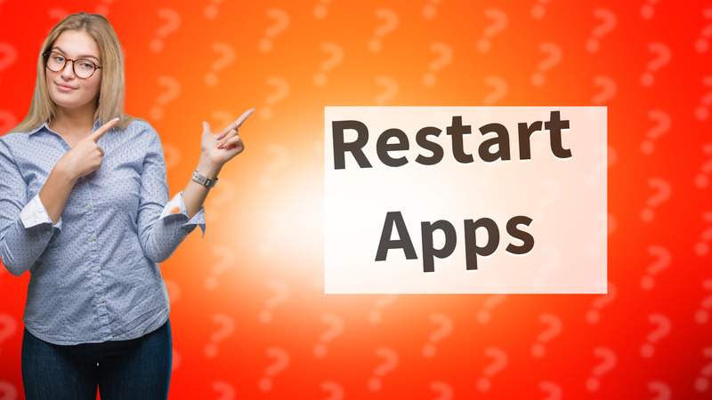 Restart Apps