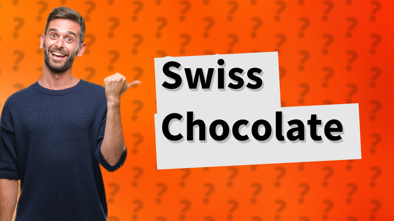 Swiss Chocolate