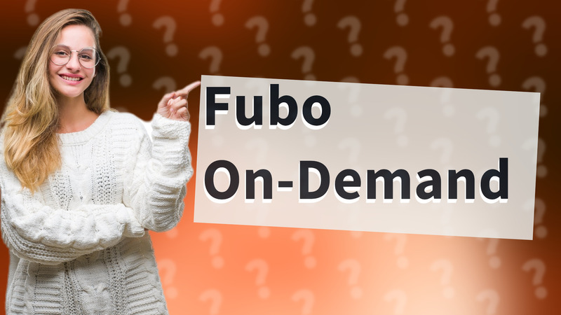 Fubo On-Demand