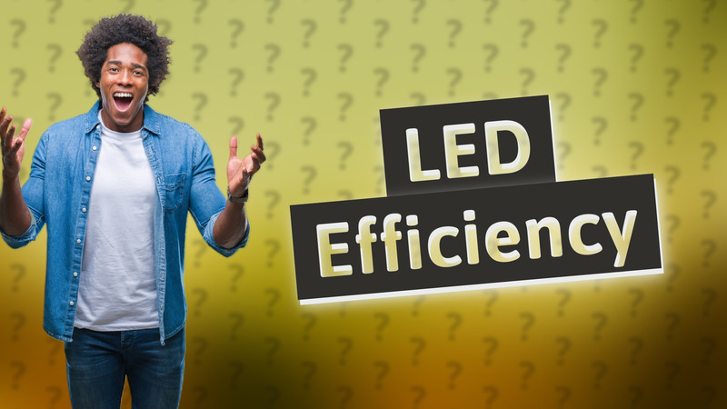 LED Efficiency