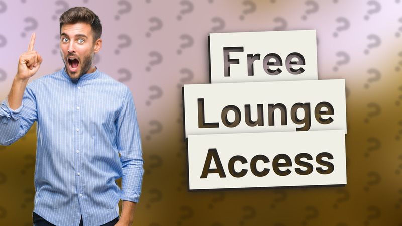 Free Lounge Access