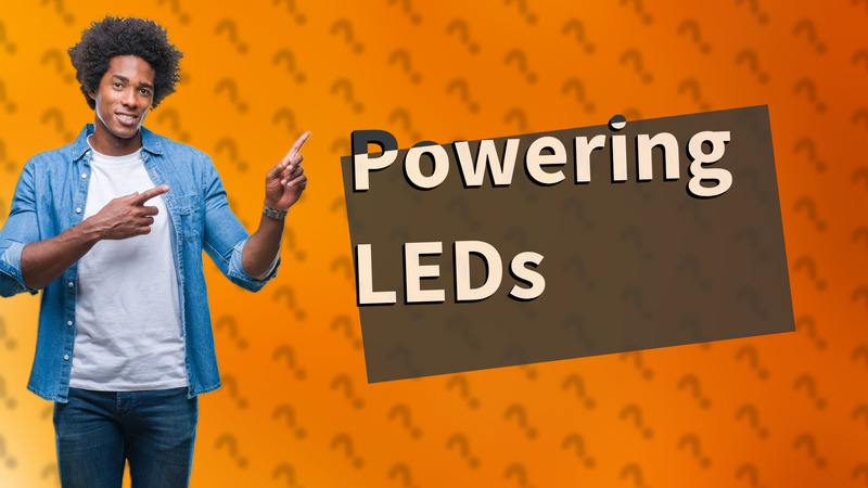 Powering LEDs