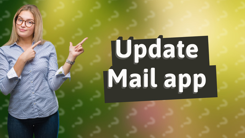 Update Mail app