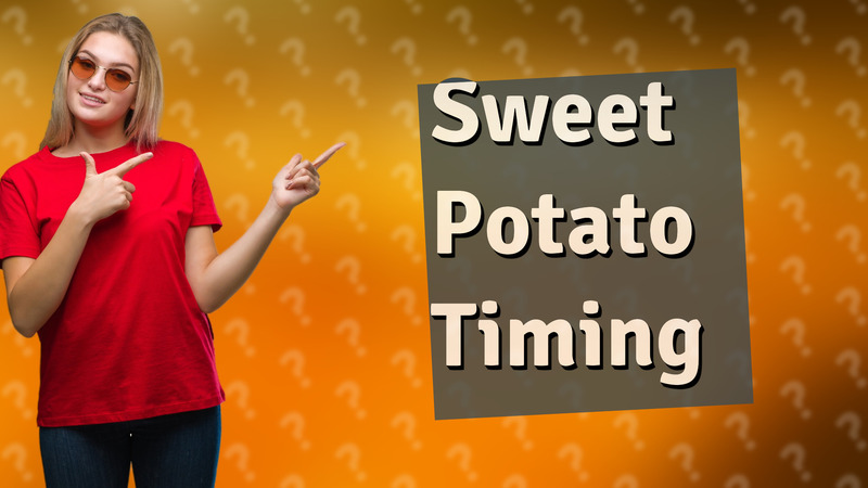 Sweet Potato Timing