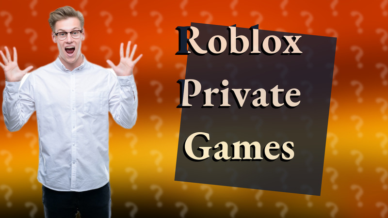 Roblox Private Games