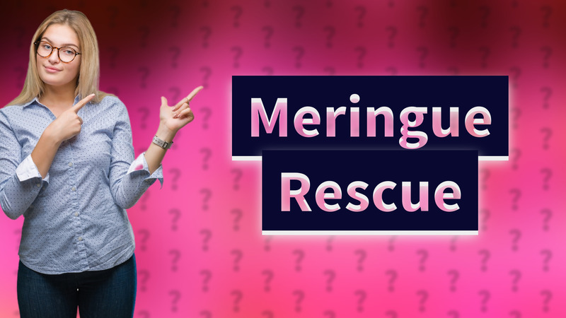 Meringue Rescue
