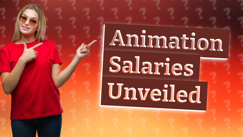 Animation Salaries Unveiled