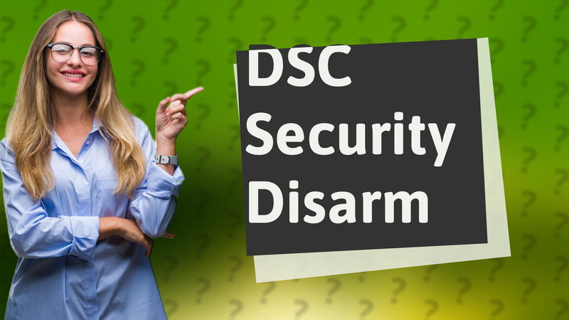 DSC Security Disarm