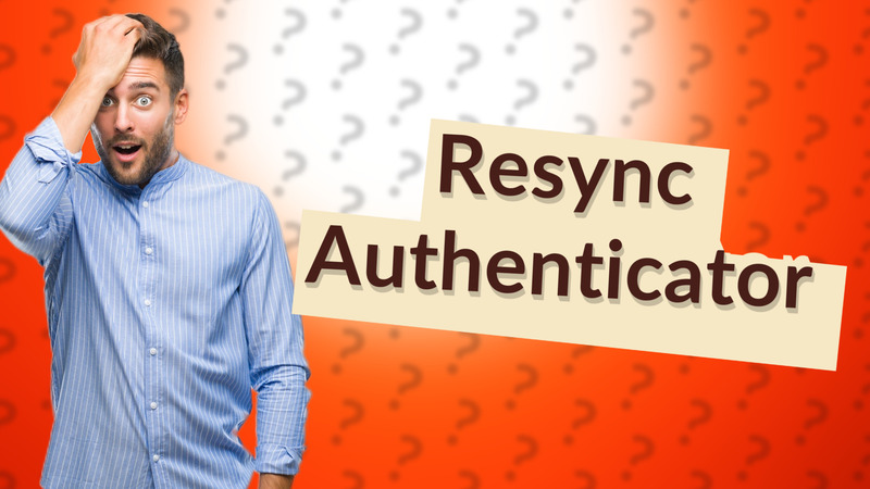 Resync Authenticator