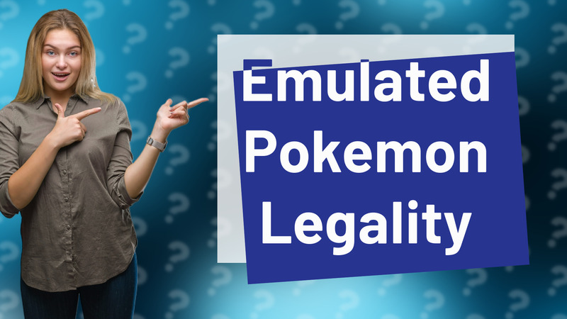 Emulated Pokemon Legality