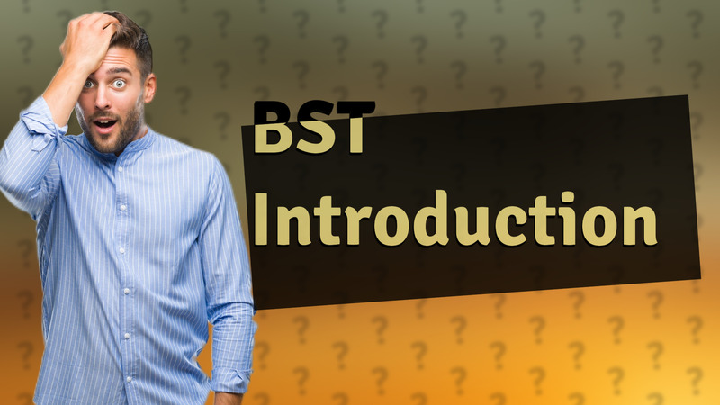 BST Introduction