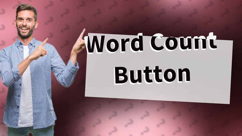 Word Count Button