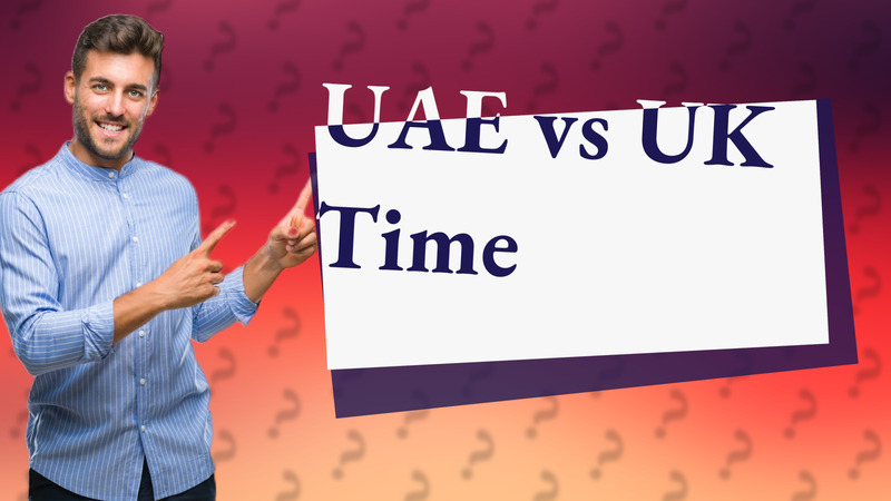 UAE vs UK Time