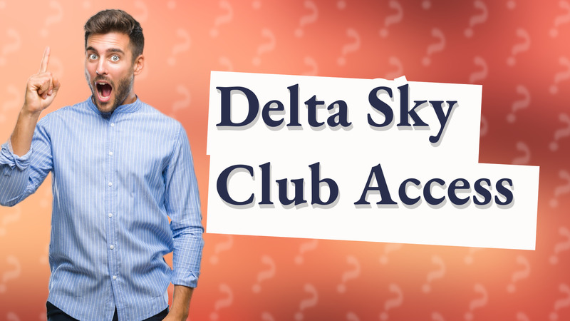 Delta Sky Club Access