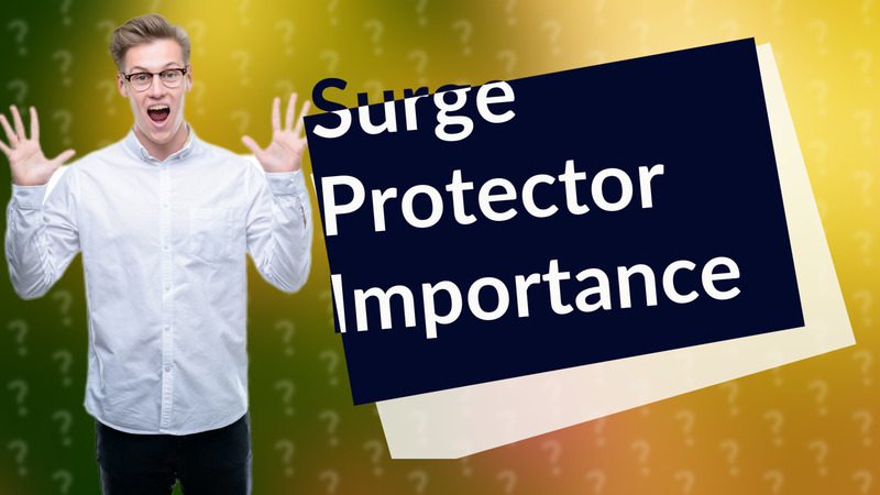 Surge Protector Importance