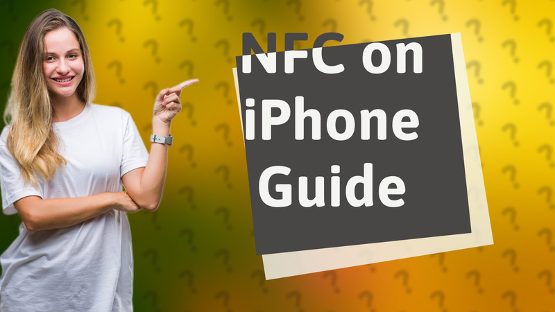 NFC on iPhone Guide