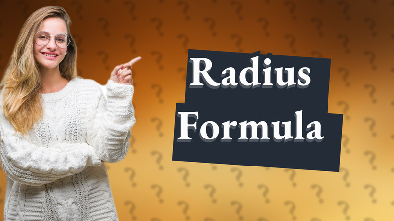 Radius Formula