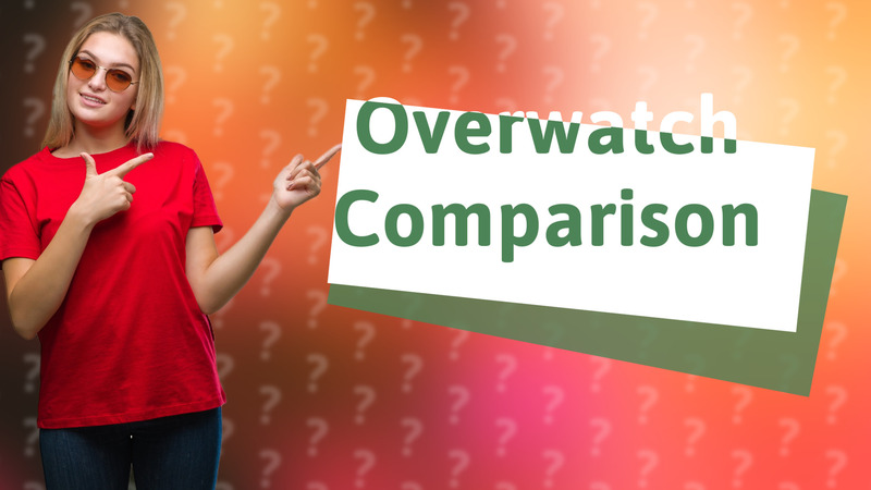 Overwatch Comparison
