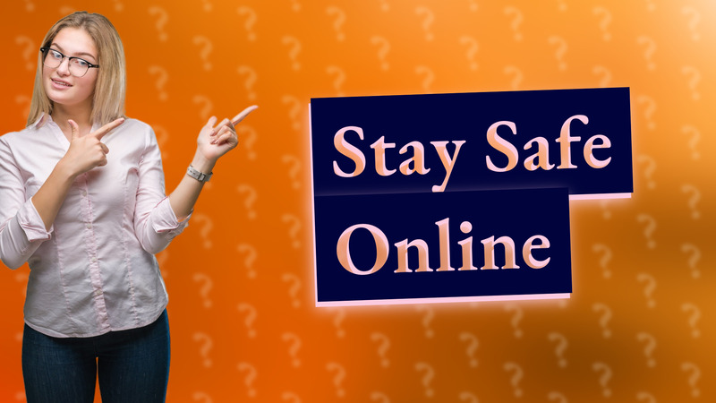 Stay Safe Online