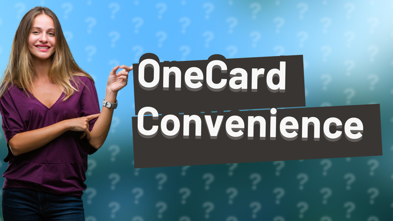 OneCard Convenience
