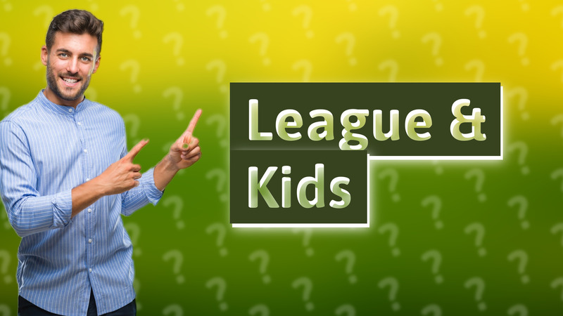 League & Kids