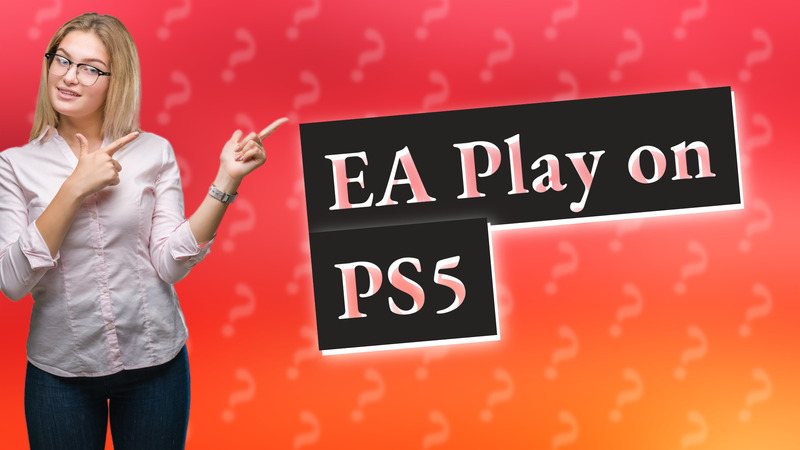 EA Play on PS5