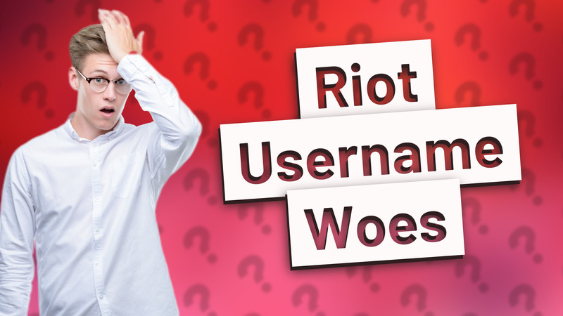 Riot Username Woes