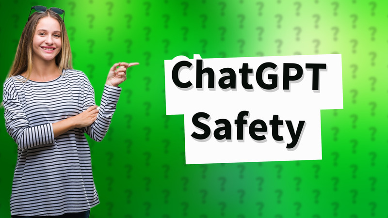 ChatGPT Safety