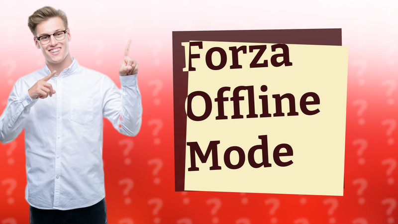 Forza Offline Mode