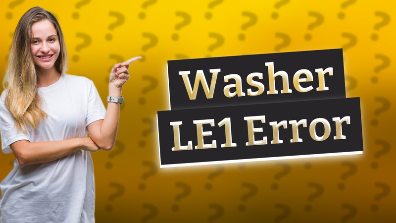 Washer LE1 Error