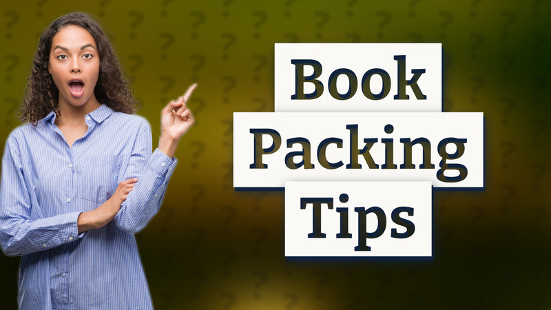 Book Packing Tips