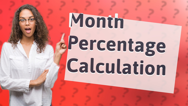 Month Percentage Calculation