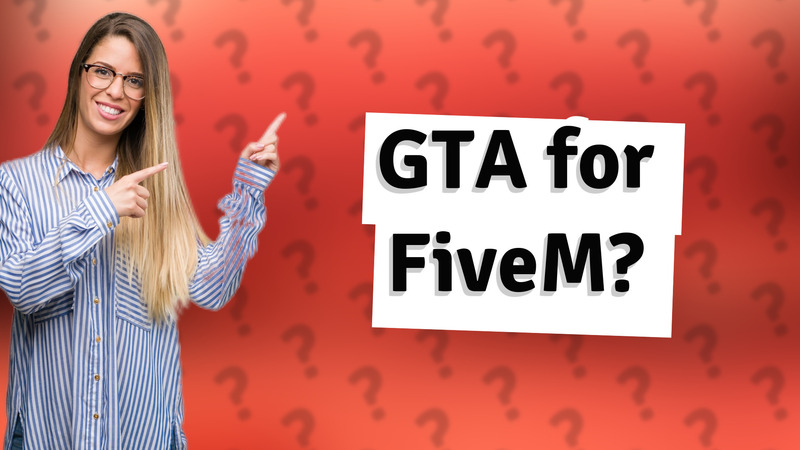 GTA for FiveM?