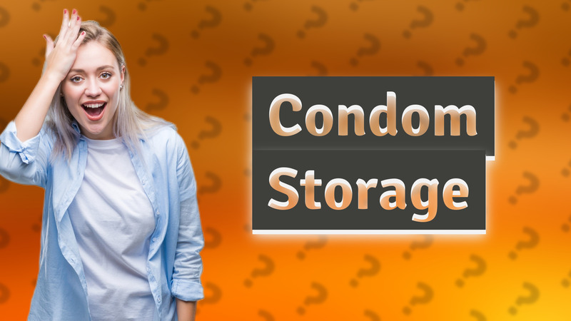 Condom Storage