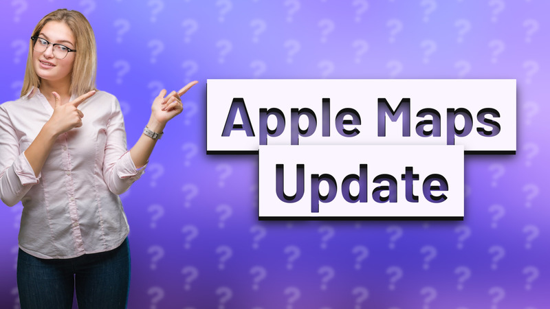 Apple Maps Update