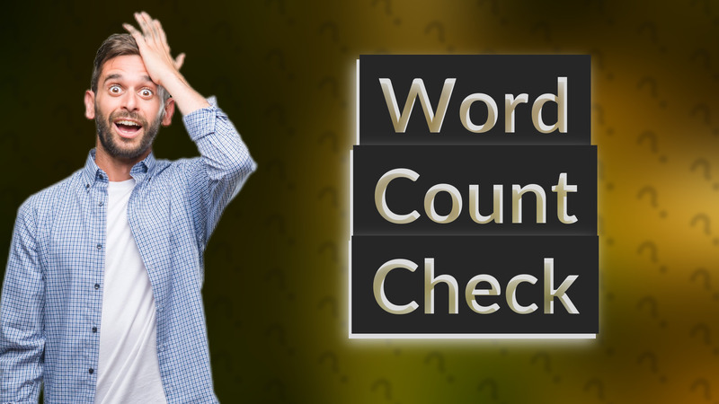 Word Count Check